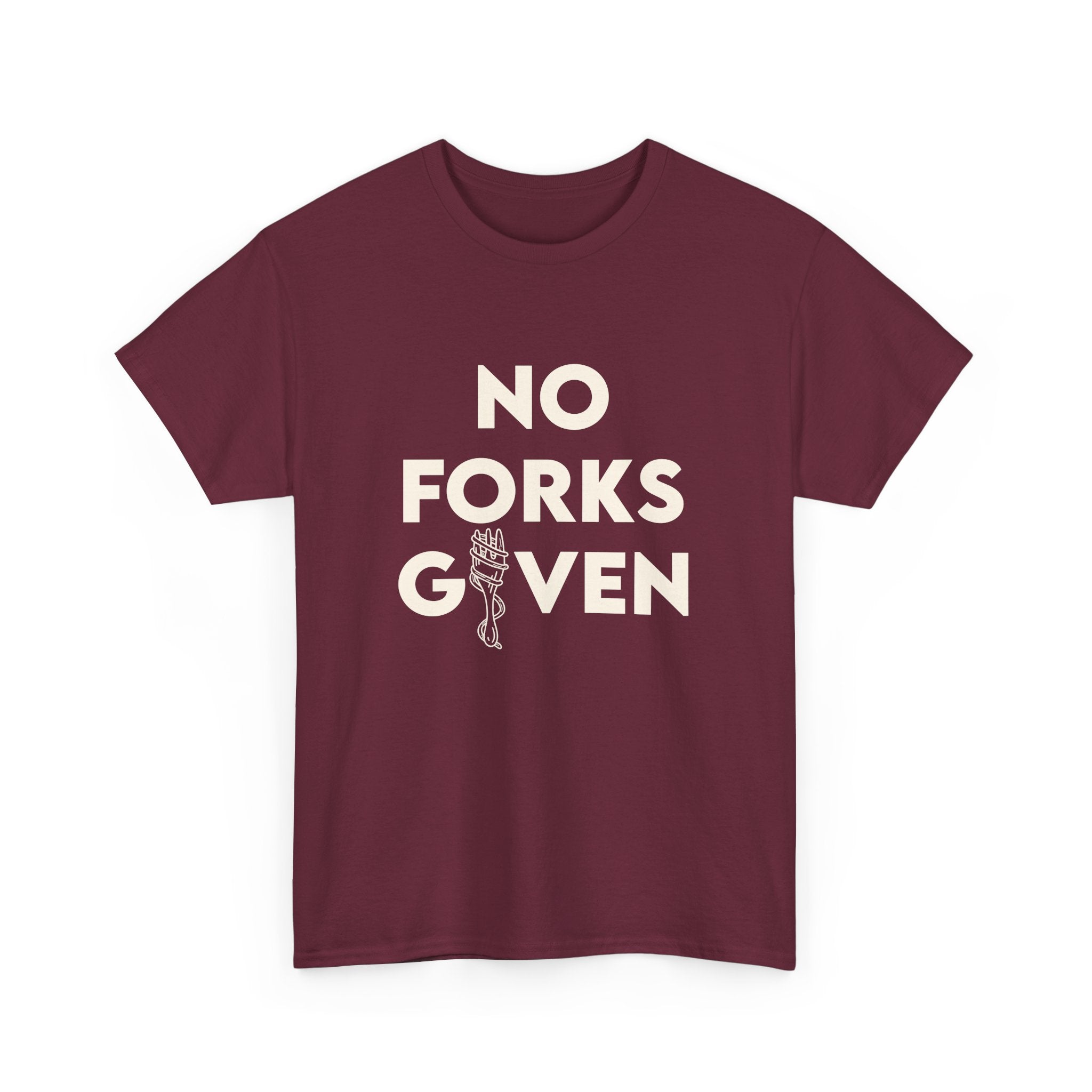 No Forks Given Unisex Tee