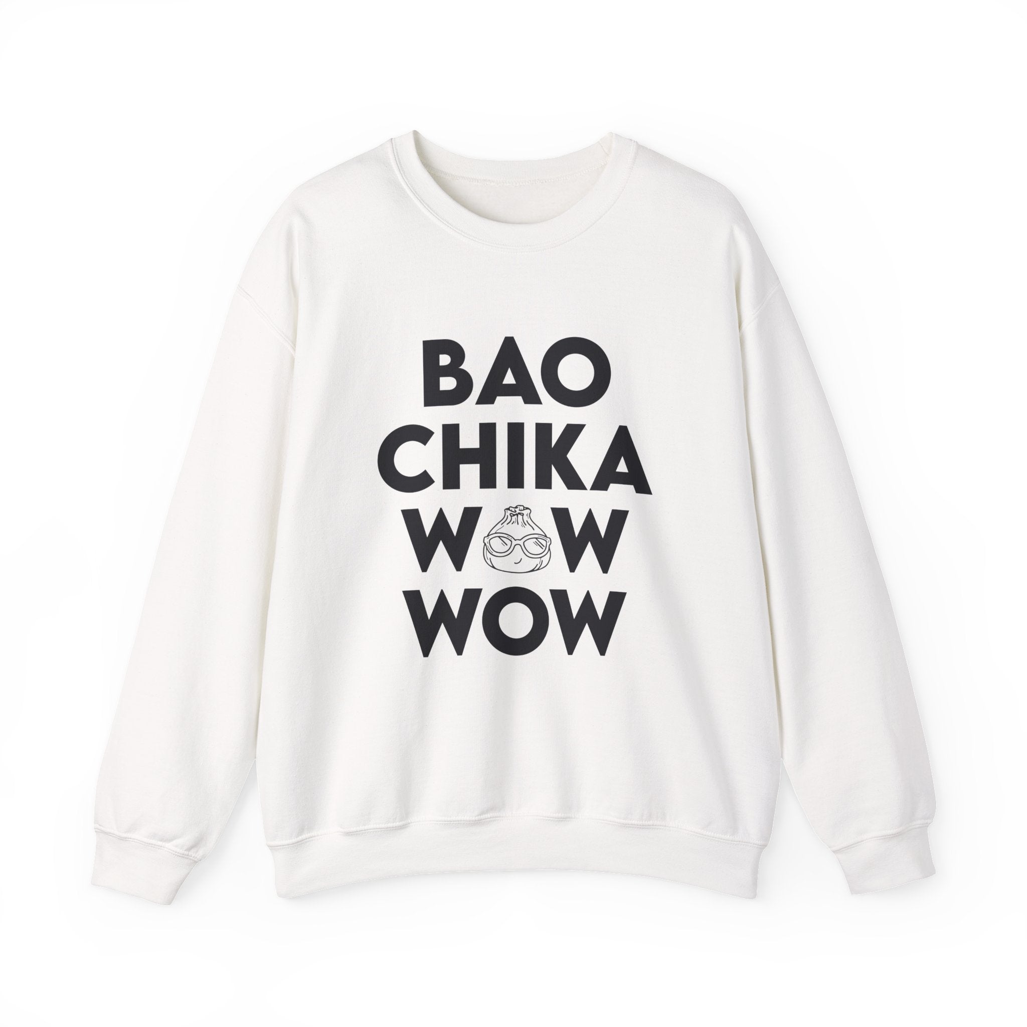 Bao Chika Wow Wow Crewneck Unisex Sweatshirt
