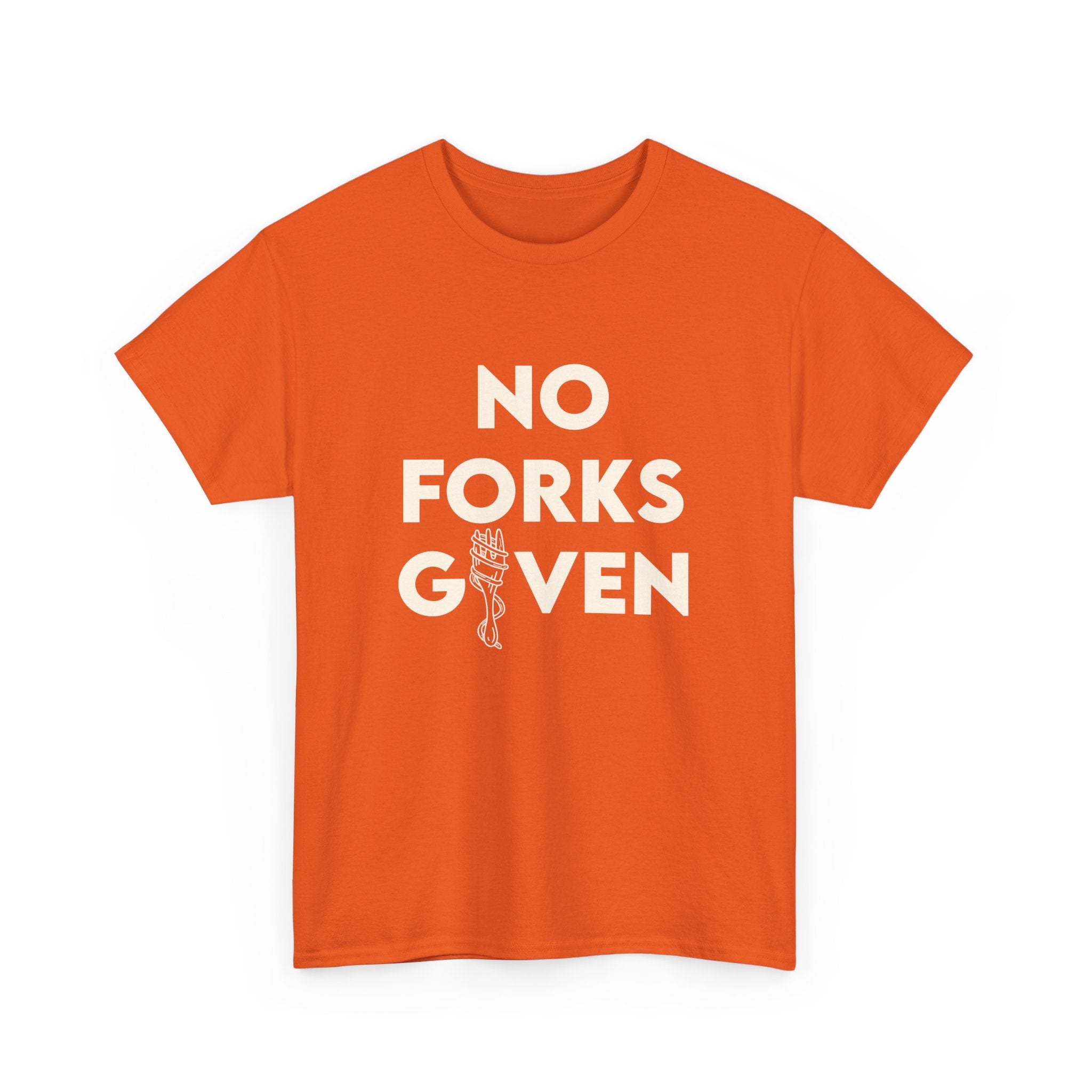 No Forks Given Unisex Tee