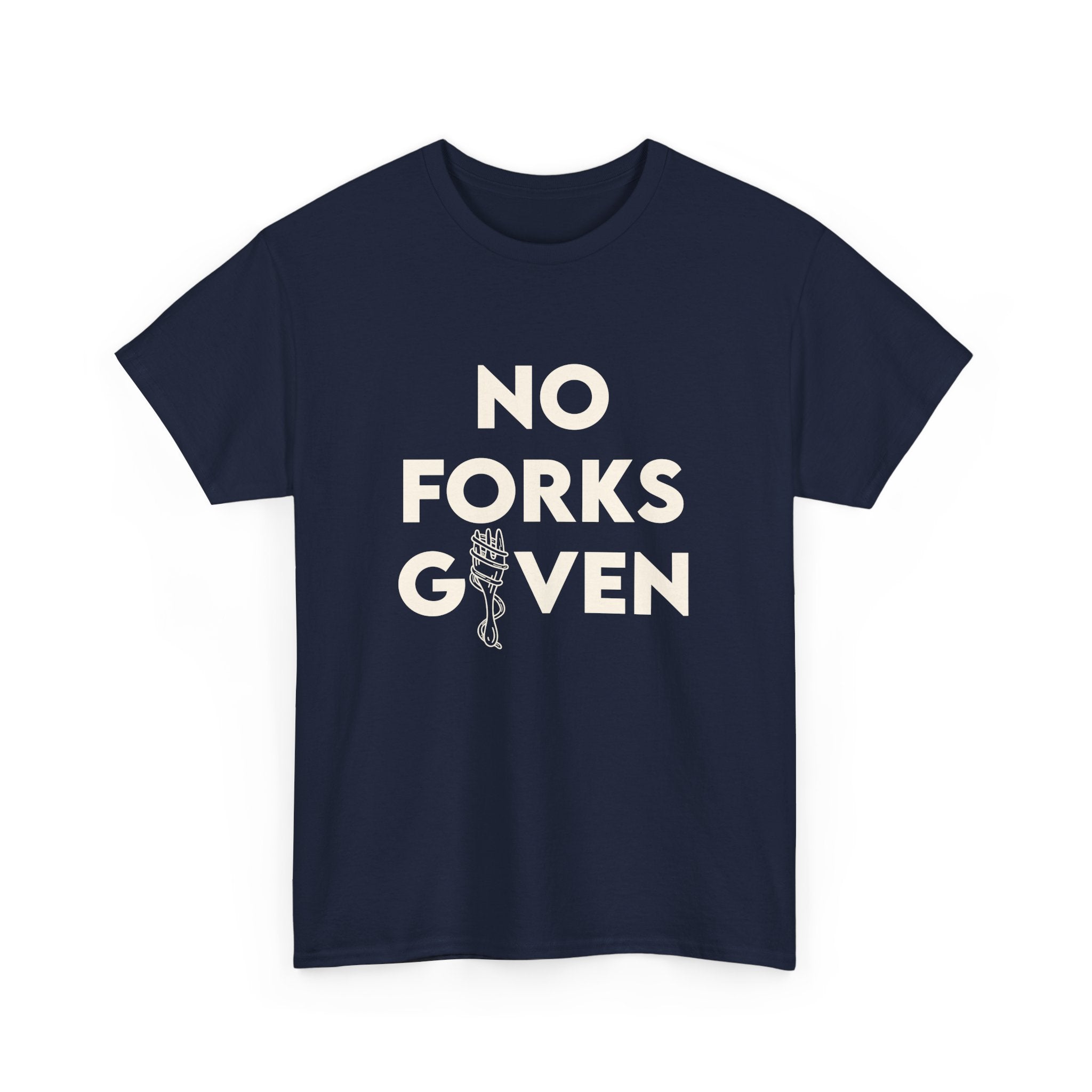 No Forks Given Unisex Tee