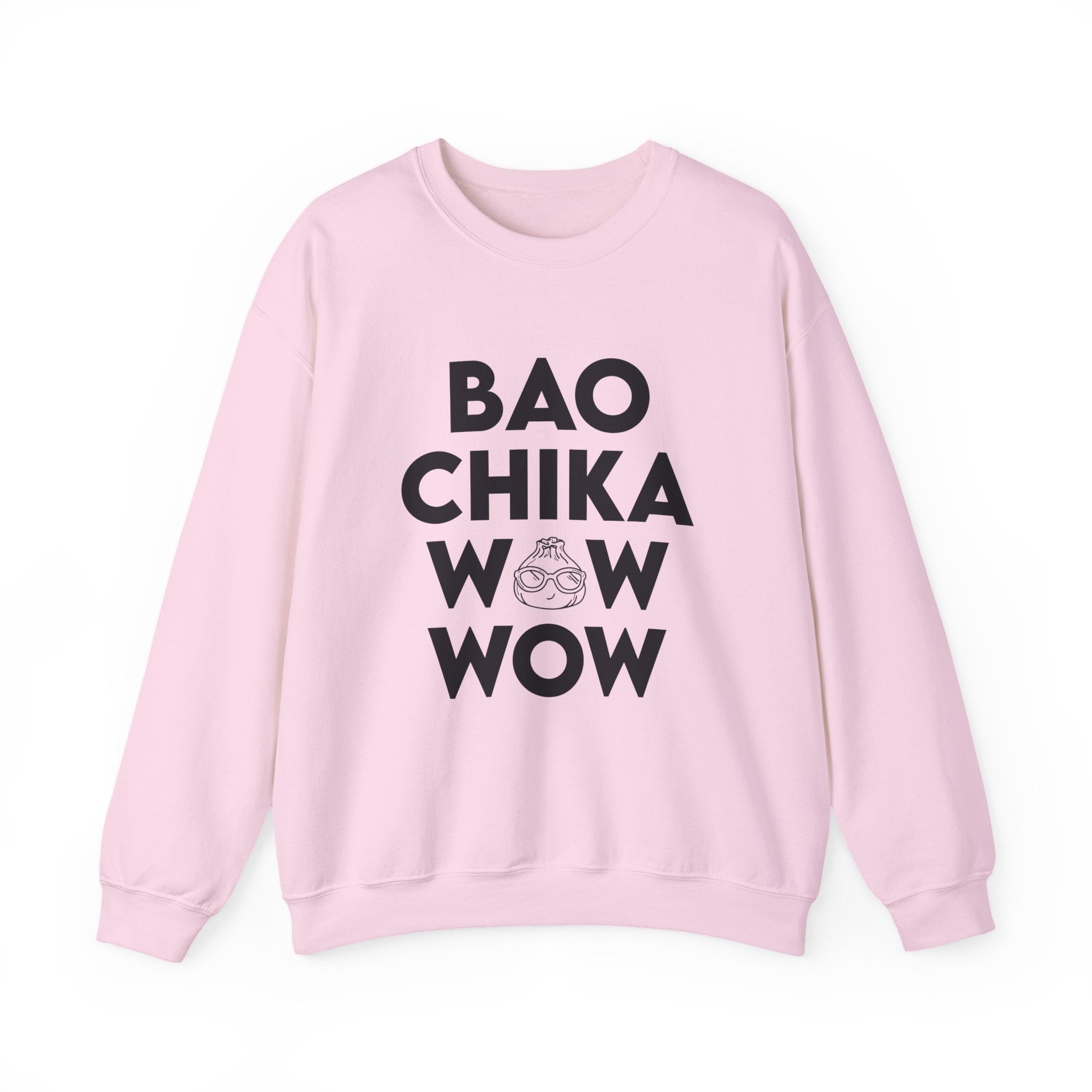 Bao Chika Wow Wow Crewneck Unisex Sweatshirt